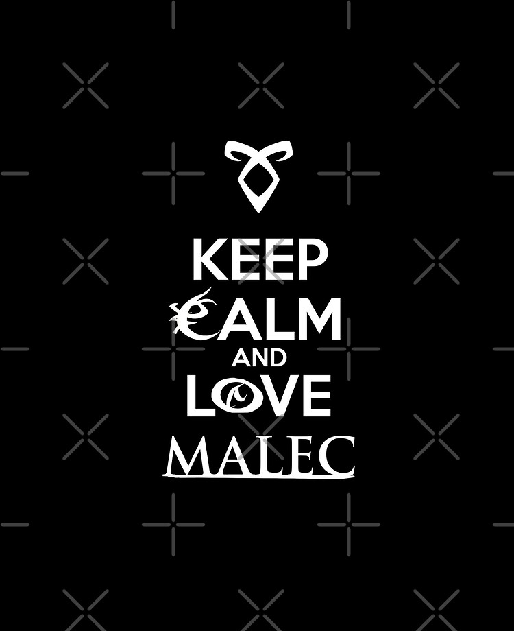Shadowhunters - Keep calm and love malec (runes) - Magnus Bane and