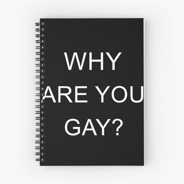Item preview, Why Are You Gay? designed and sold by Kamil Henri.