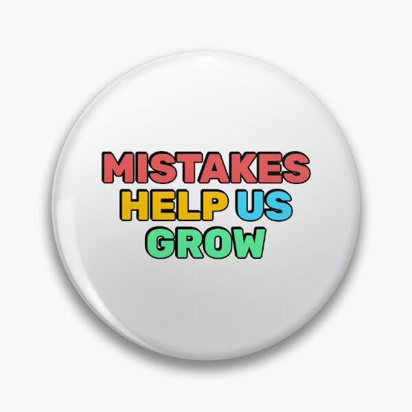 Item preview, Mistakes Help Us Grow designed and sold by Inspirationmotivation.