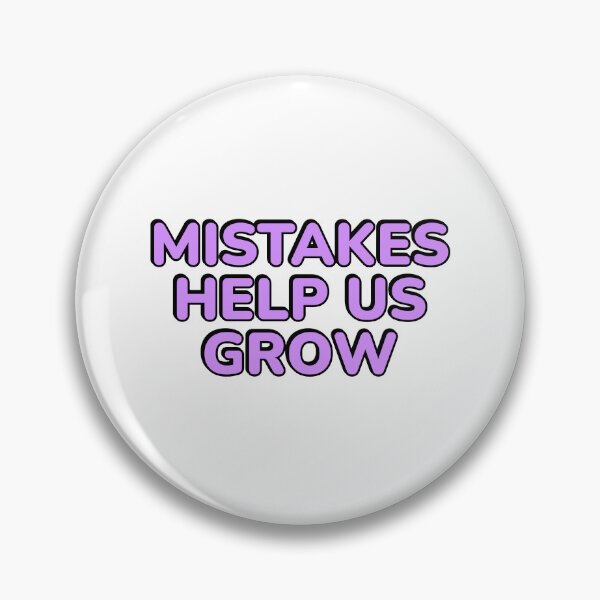 Item preview, Mistakes Help Us Grow designed and sold by Inspirationmotivation.