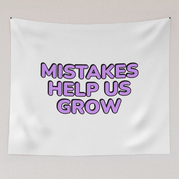Item preview, Mistakes Help Us Grow designed and sold by Inspirationmotivation.