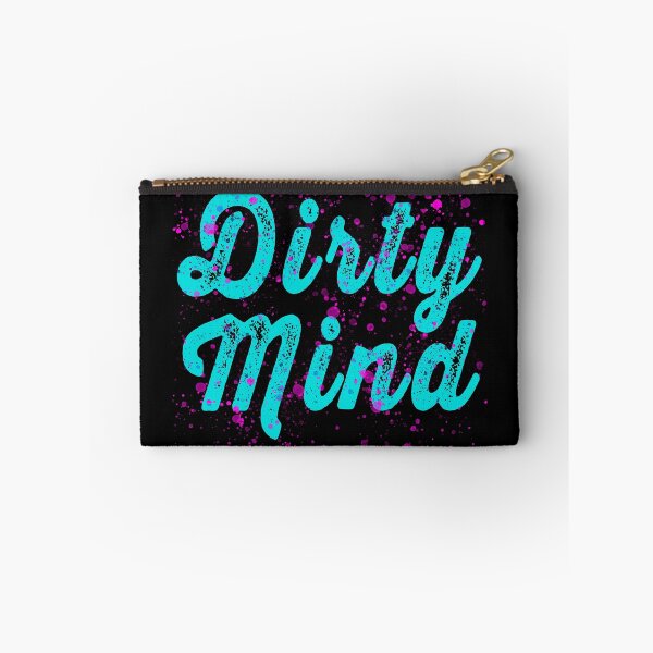 Item preview, Dirty Mind designed and sold by SteadyRolling.