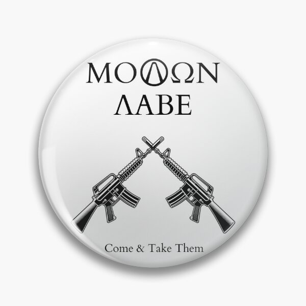 Artikelvorschau, Molon Labe, komm und nimm sie entworfen und verkauft von LilCosmicCorner.