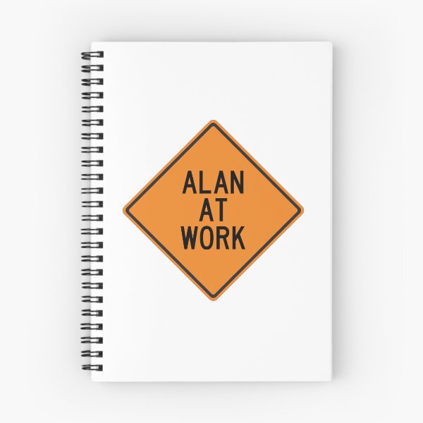Item preview, Alan at Work Funny Personalized Warning Sign designed and sold by Wurmbone.