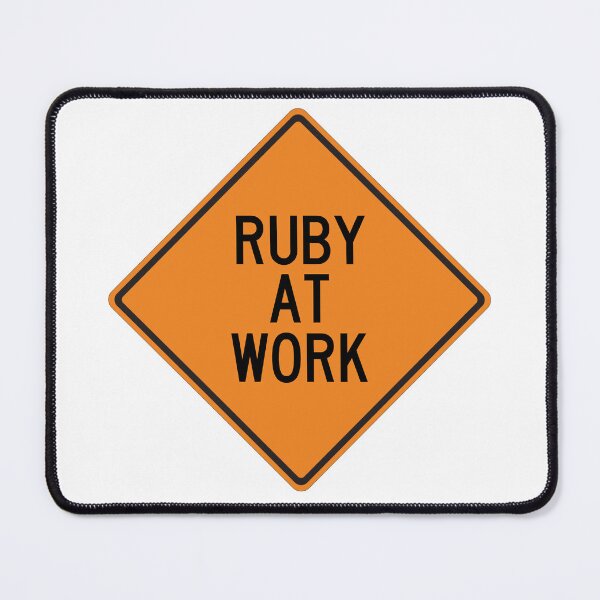 Item preview, Ruby at Work Funny Personalized Warning Sign designed and sold by Wurmbone.