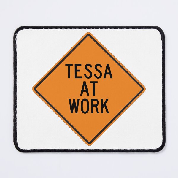 Item preview, Tessa at Work Funny Personalized Warning Sign designed and sold by Wurmbone.