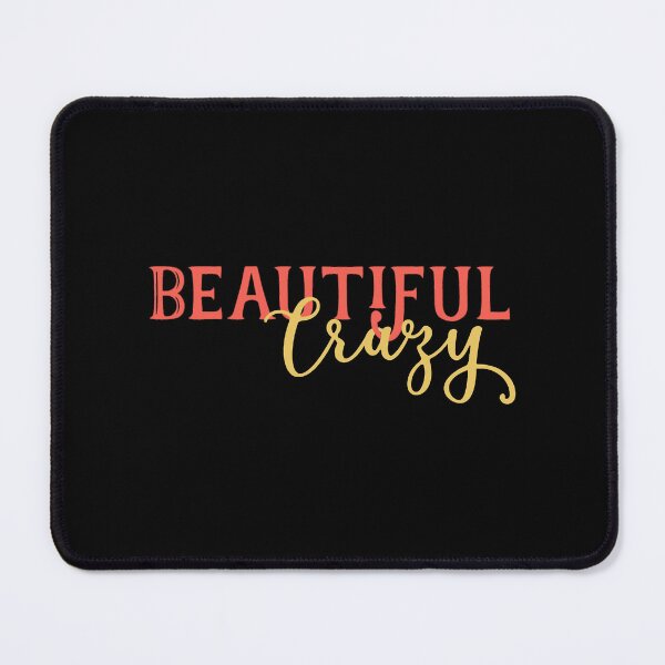Item preview, Beautiful Crazy   designed and sold by FioreBuddy.