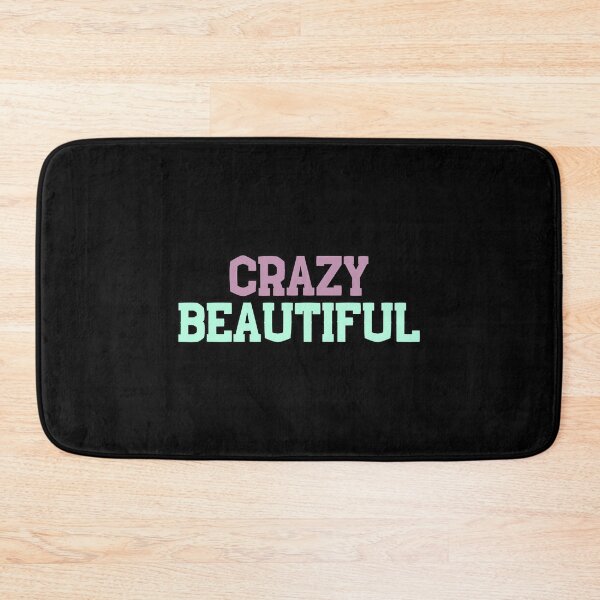 Item preview, Crazy Beautiful designed and sold by FioreBuddy.