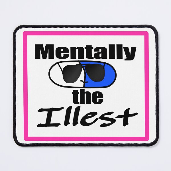 Item preview, Mentally the Illest: Border   designed and sold by ToxicJellyShop.