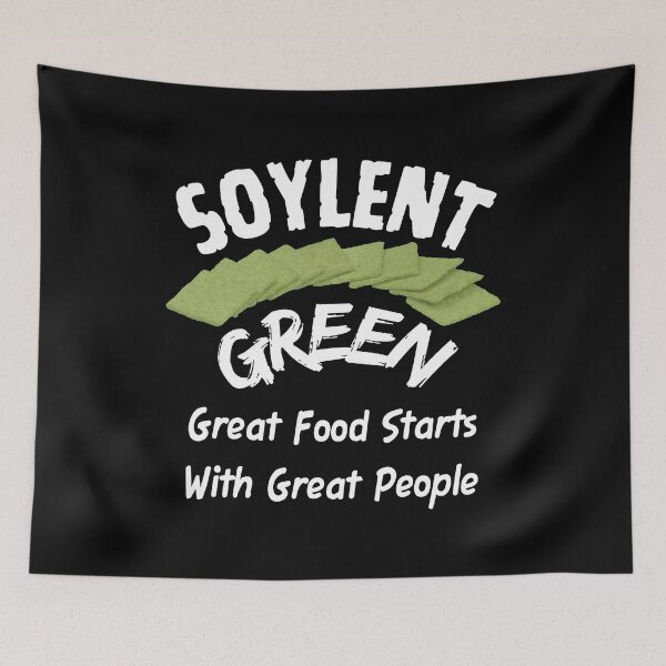 Item preview, Soylent Green - Great Food Starts With Great People designed and sold by Oaks Creations.