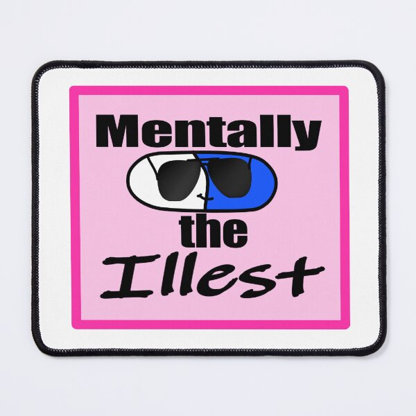 Item preview, Mentally the Illest: Pink!  designed and sold by ToxicJellyShop.