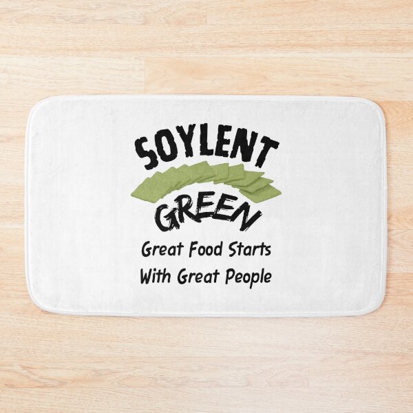 Item preview, Soylent Green - Great Food Starts With Great People designed and sold by Oaks Creations.