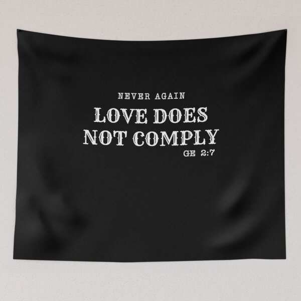 Item preview, Never Again Love Does Not Comply GE 2:7 designed and sold by MissRasheedHam.