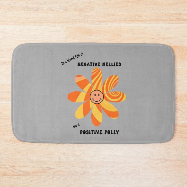 Item preview, In a World Full of Negative Nellies Be a Positive Polly designed and sold by GROOVYJOURNEY.