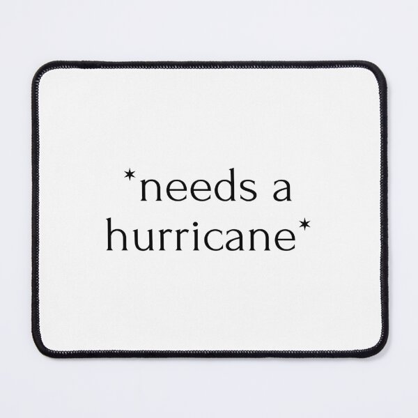 Item preview, "*needs a hurricane*" drink designed and sold by RiptideShirt.