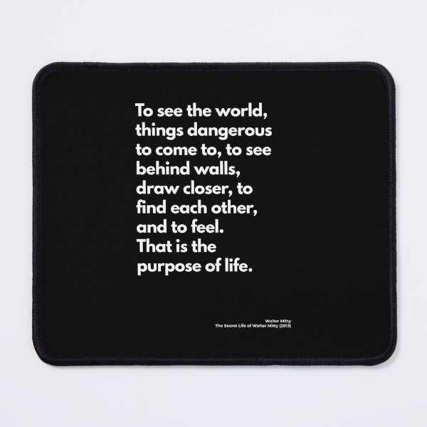 Item preview, The Secret Life of Walter Mitty (2013), Quote designed and sold by PinkandP.