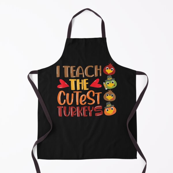 Item preview, Cute I Teach The Cutest Little Turkeys Thanksgiving Teacher designed and sold by William Parker.