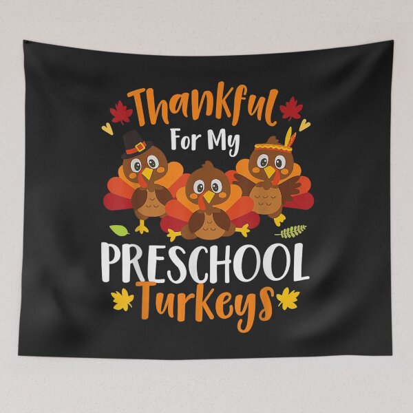 Item preview, Cute Thankful For My Preschool Turkeys Thanksgiving Teacher designed and sold by William Parker.