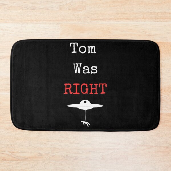 Item preview, Tom was right designed and sold by BabinHose.