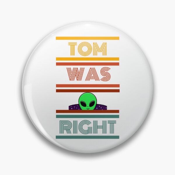 Item preview, Tom Was Right designed and sold by BabinHose.
