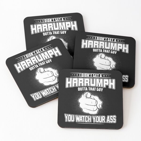 Item preview, Get A Harrumph Outta That Guy   designed and sold by bryce-npetty.