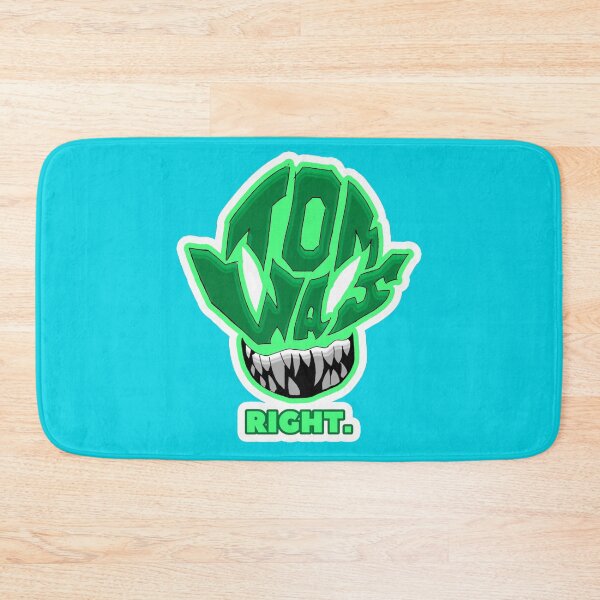 Item preview, Tom was right  designed and sold by BabinHose.