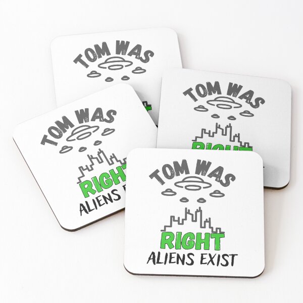 Item preview, Tom Was Right Aliens Exist  designed and sold by BabinHose.