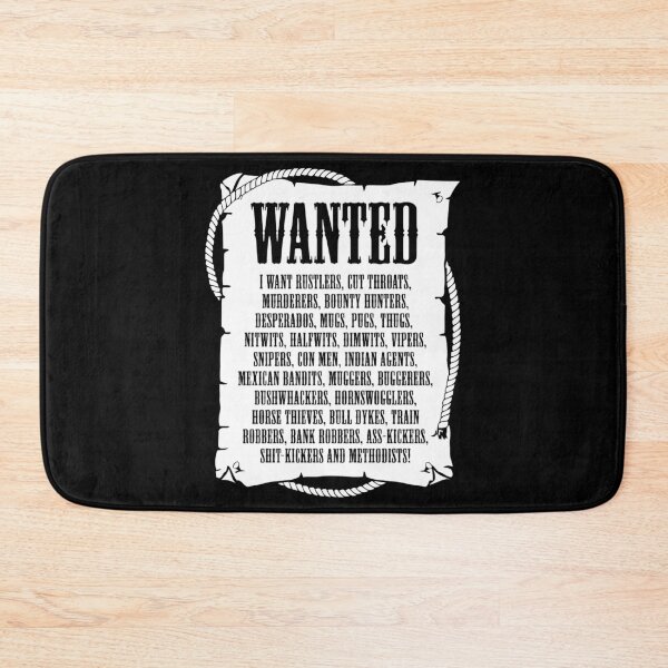 Item preview, Wanted I Want Rustlers Cut Throats designed and sold by bryce-npetty.