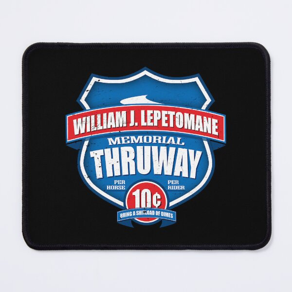 Item preview, William J. Lepetomane Memorial Thruway designed and sold by bryce-npetty.