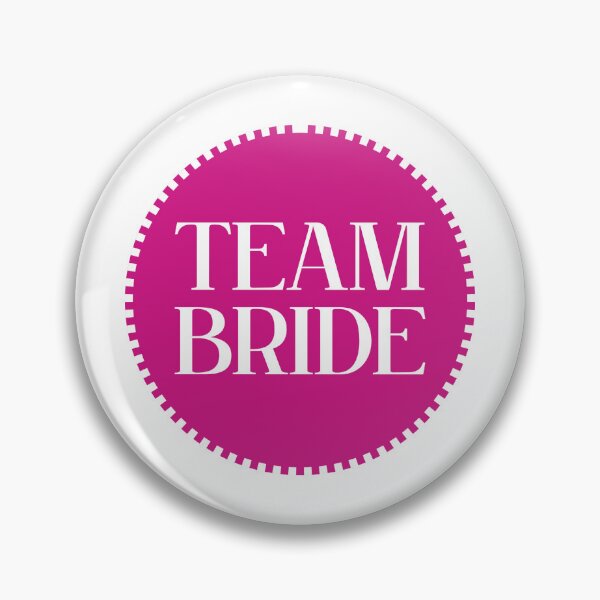 Item preview, Team Bride designed and sold by sbenadetta13.