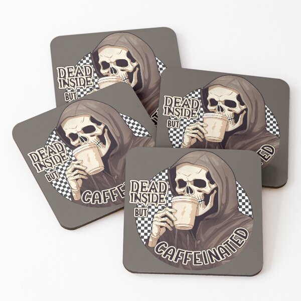 Item preview, Dead Inside But Caffeinated designed and sold by SeGoArtDesign.
