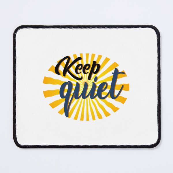 Item preview, Keep quiet don't talk too much.   designed and sold by MayDavi.