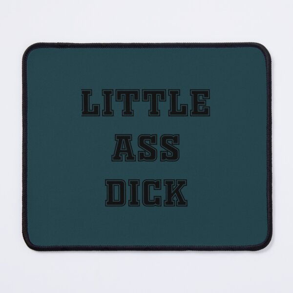 Item preview, little ass dick designed and sold by Tokoindahz.