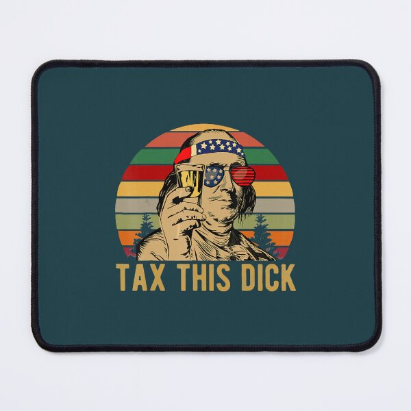 Item preview, 4th of july Benjamin Franklin Tax This Dick vintage  designed and sold by Tokoindahz.