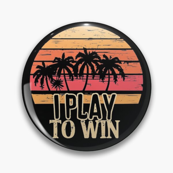 Item preview, i play to win designed and sold by Bartłomiej Bogacz.