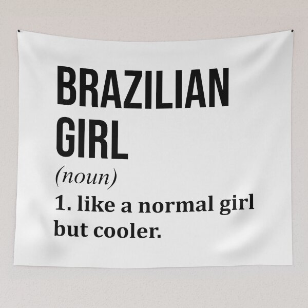 Item preview, Brazilian Girl Definition Brazil designed and sold by XCIV.