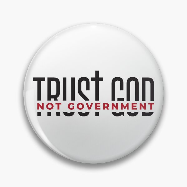 Item preview, Trust God Not Government, Christian, Anti Government designed and sold by CatsCrew.
