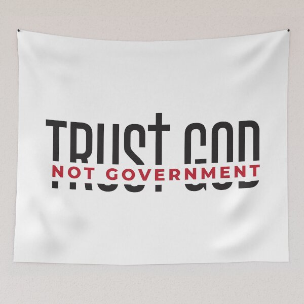 Item preview, Trust God Not Government, Christian, Anti Government designed and sold by CatsCrew.