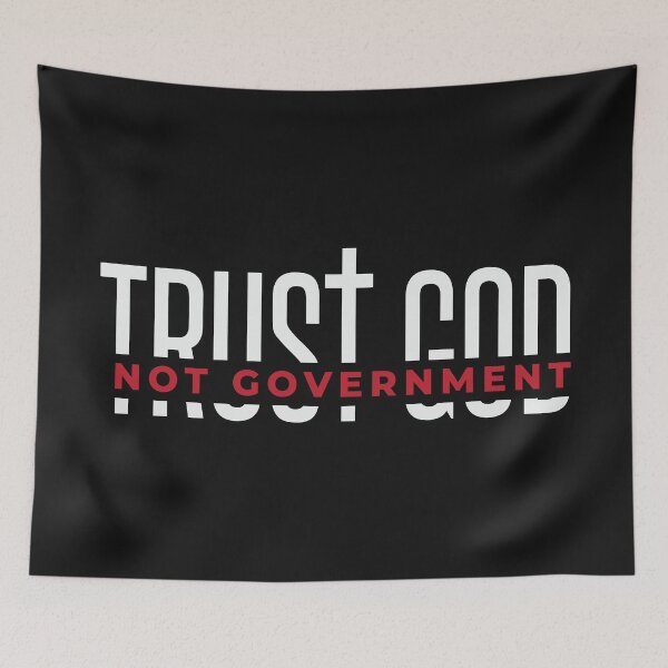 Item preview, Trust God Not Government, Christian, Anti Government designed and sold by CatsCrew.