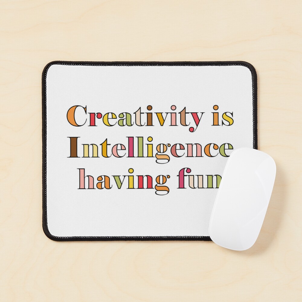 Creativity Is Intelligence' Poster, picture, metal print, paint by OffPlate  Designs