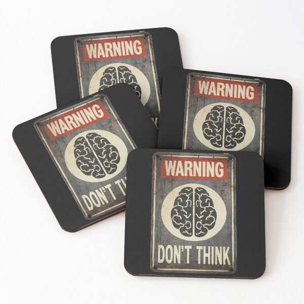 Item preview, Warning Sign - Don't Think designed and sold by lordyswiss.