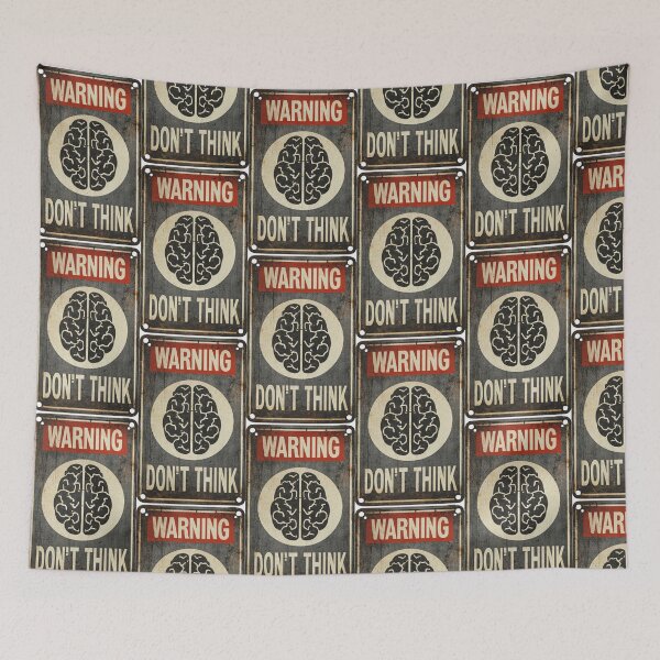 Item preview, Warning Sign - Don't Think designed and sold by lordyswiss.