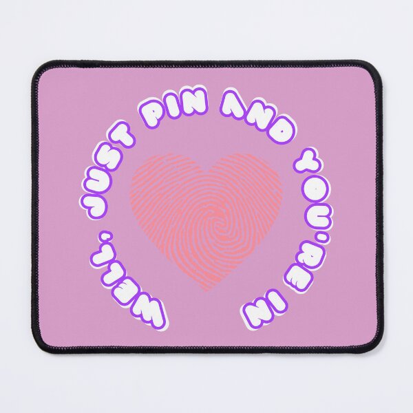 Item preview, Well, just pin and you're in - white letters with a purple border on a black background. designed and sold by SplashTastic.