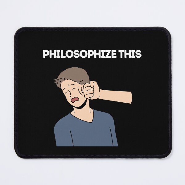 Item preview, Philosophize This - Funny Philosophy Jokes and Quotes designed and sold by ethanzakicab.