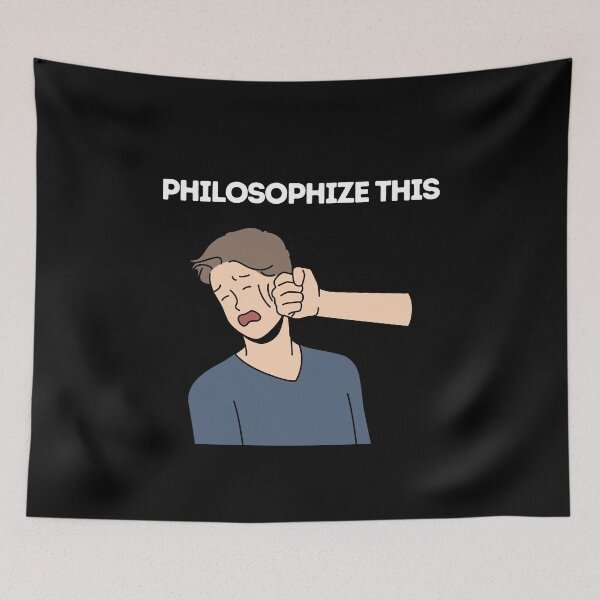 Item preview, Philosophize This - Funny Philosophy Jokes and Quotes designed and sold by ethanzakicab.