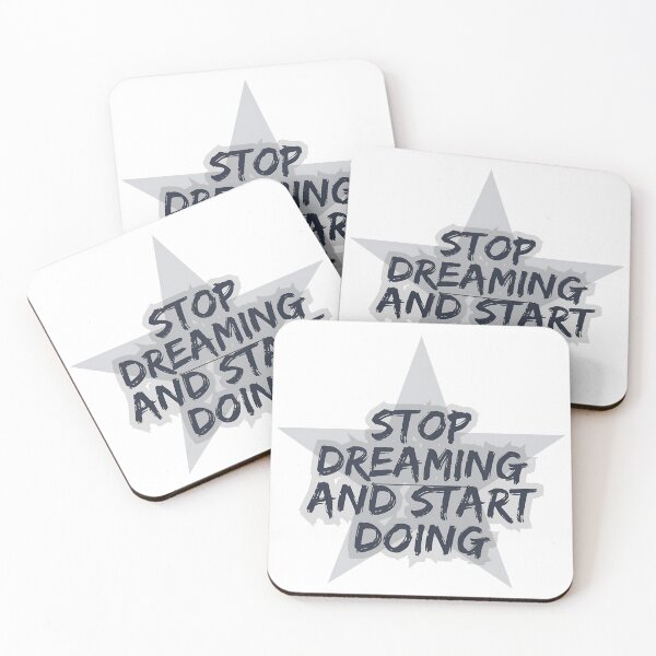 Item preview, Motivational quote stop dreaming and start doing designed and sold by PTB Art Design.