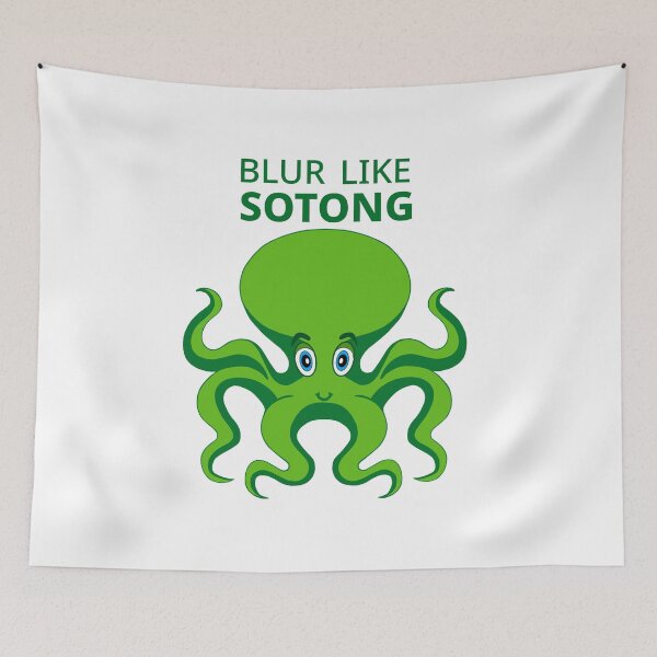 Item preview, Blur like sotong  designed and sold by UniqueDesignHub.