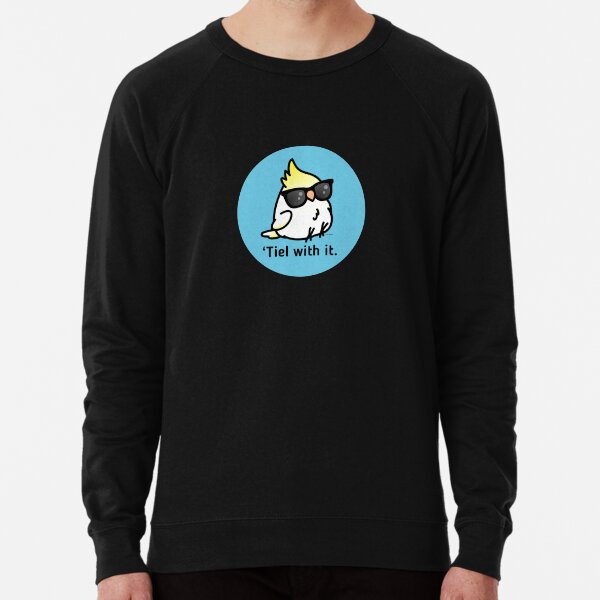 Tiel with it Lightweight Sweatshirt