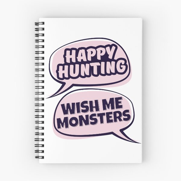 Item preview, Buffy the Vampire Slayer Quote - Happy Hunting designed and sold by humnoo.