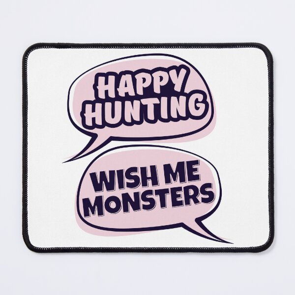 Item preview, Buffy the Vampire Slayer Quote - Happy Hunting designed and sold by humnoo.